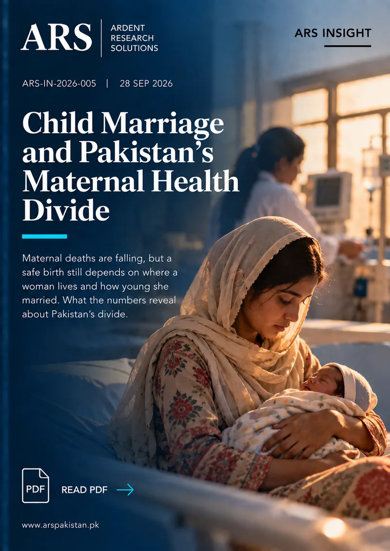 Cover of ARS Insight ARS-IN-2026-005: Child Marriage and Pakistan&rsquo;s Maternal Health Divide